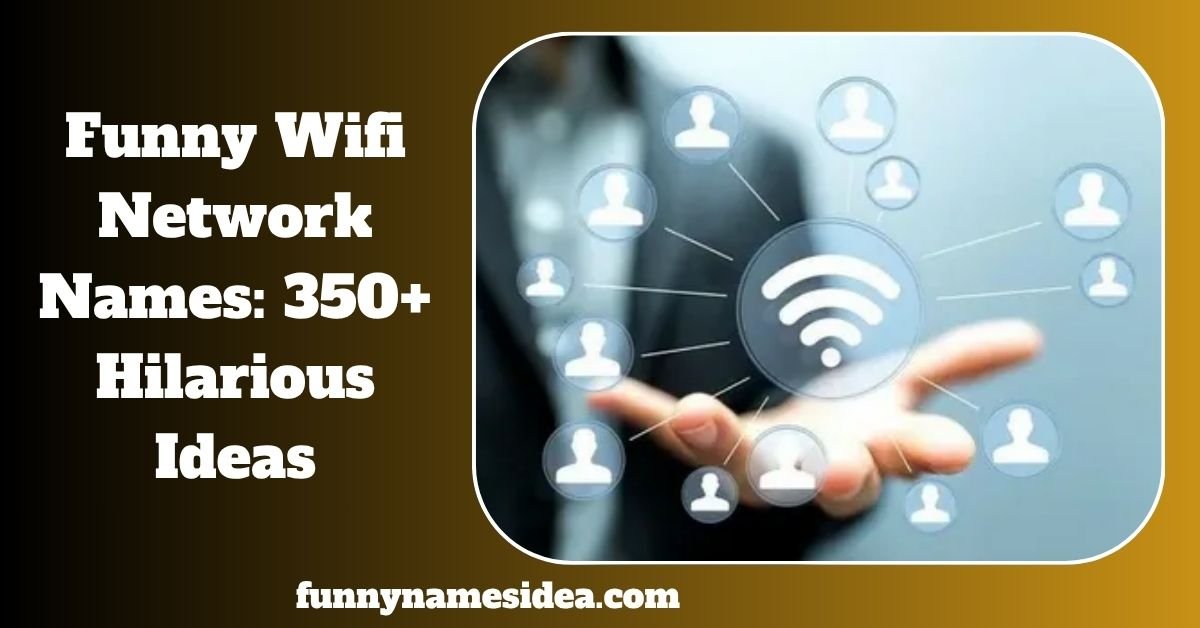 Funny Wifi Network Names