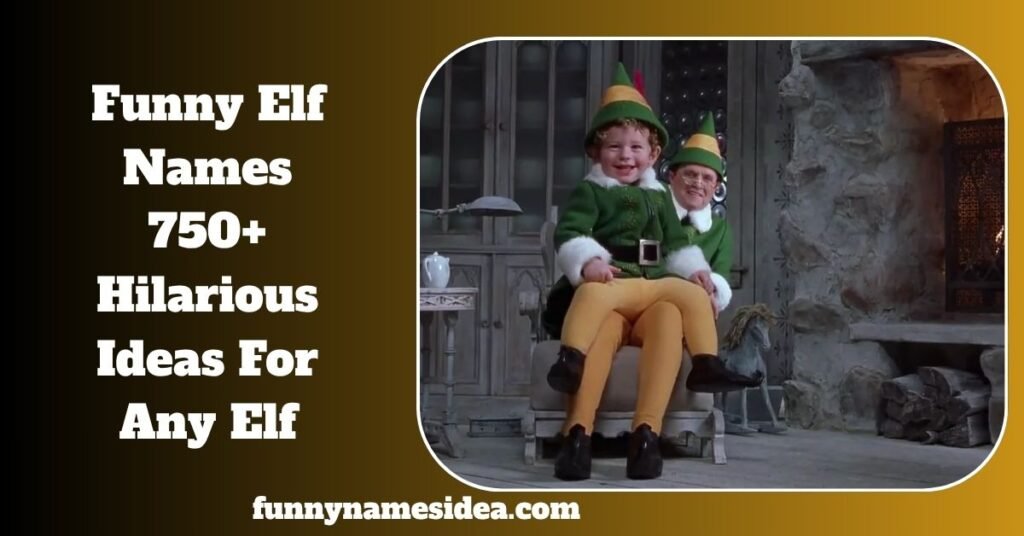 Funny Elf Names