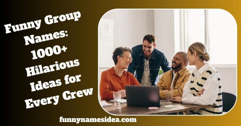 Funny Group Names