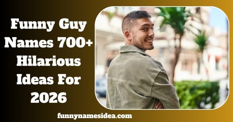 Funny Guy Names