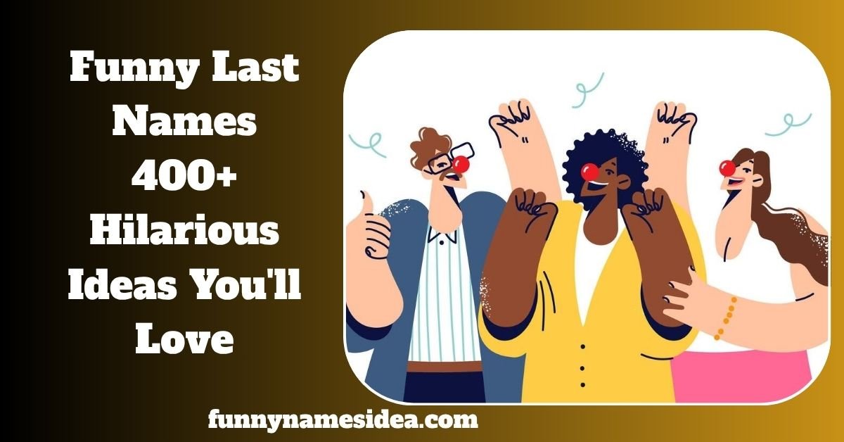 Funny Last Names