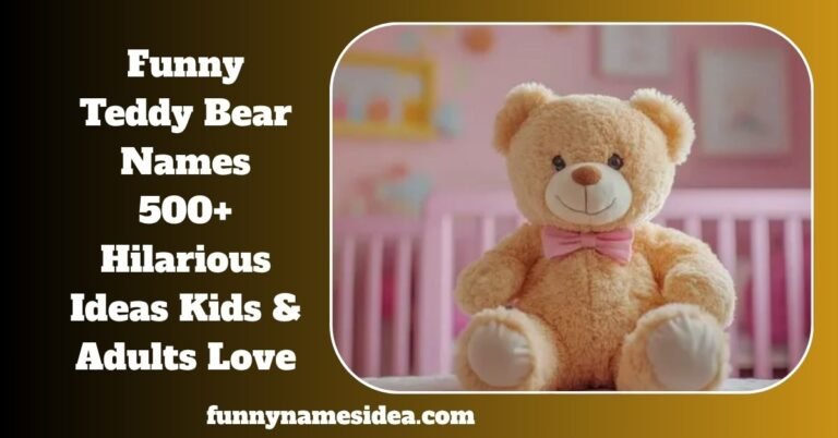 Funny Teddy Bear Names